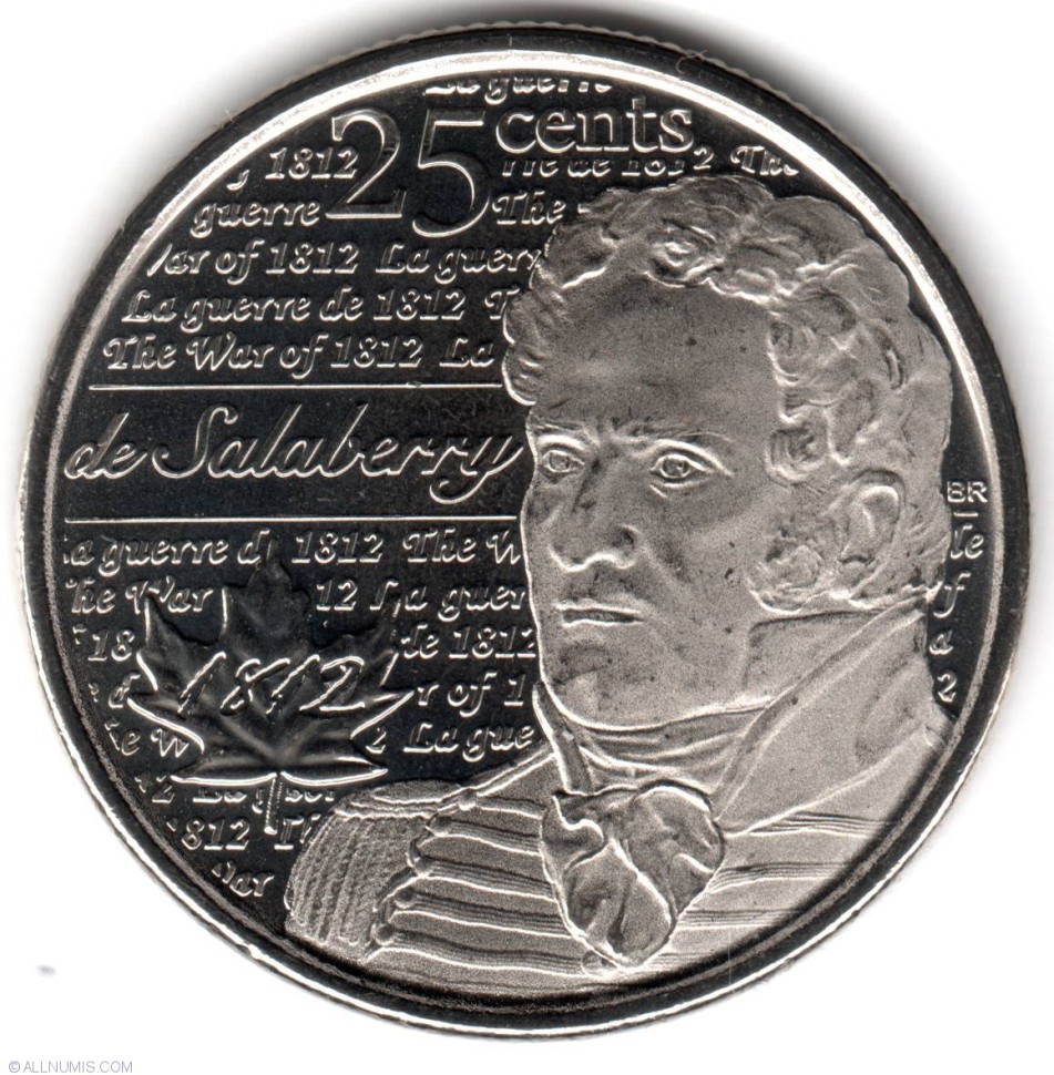 Канада 25 центов 2013 года. Война 1812 года - Шарль де Салаберри  
