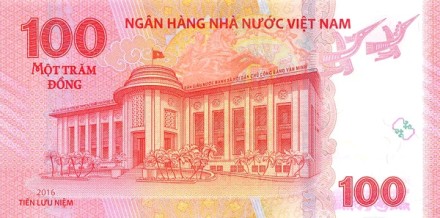 Вьетнам 100 донгов 2016 г. /65-летие Национального банка Вьетнама/ UNC Юбилейная!!